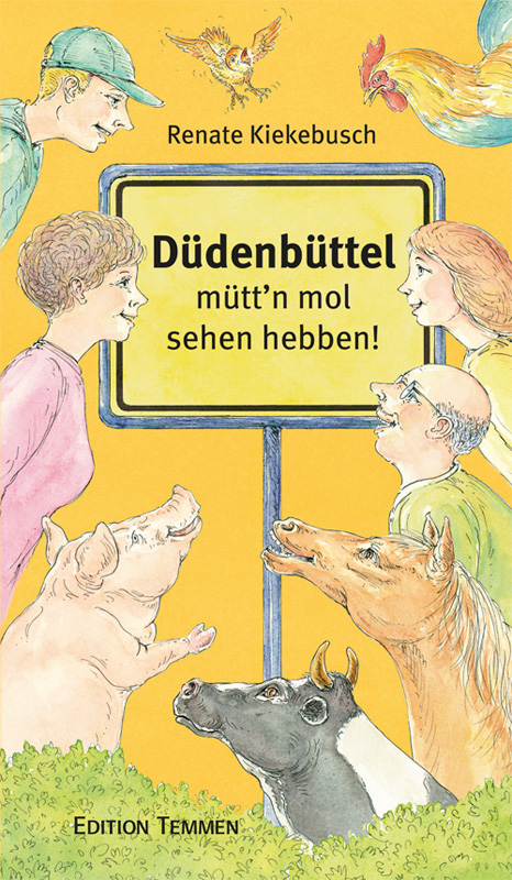 Buch Düdenbüttel mütt'n mol sehen hebben!